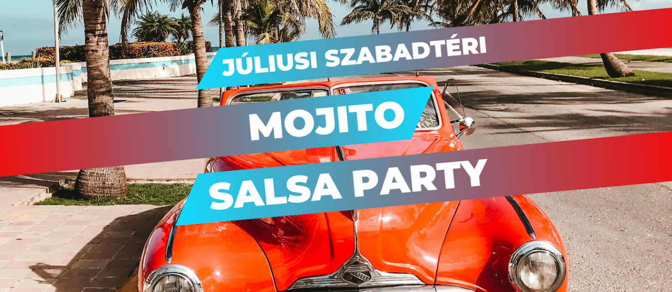 Júliusi Szabadtéri Mojito Salsa Party