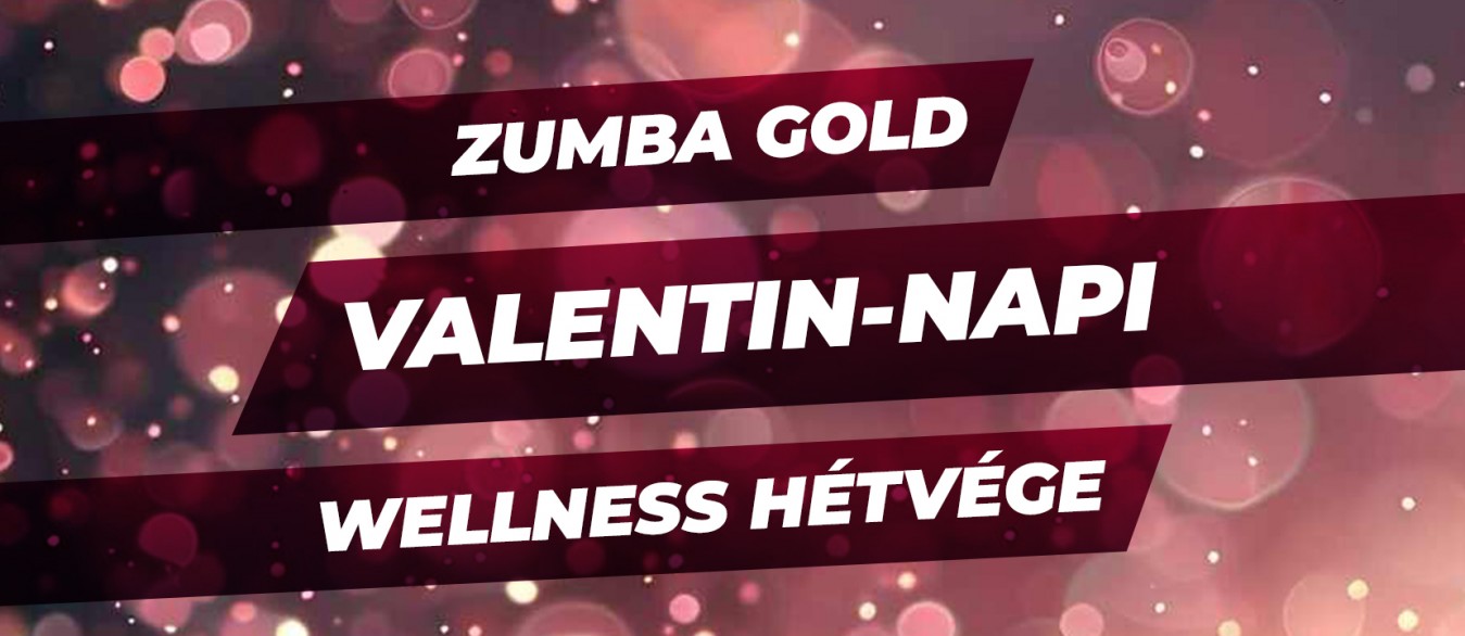 Zumba Gold Valentin-Napi Wellness Hétvége