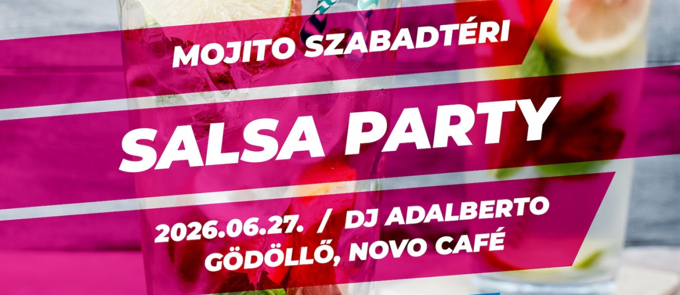 Mojito Szabadtéri<br>Salsa Party // június