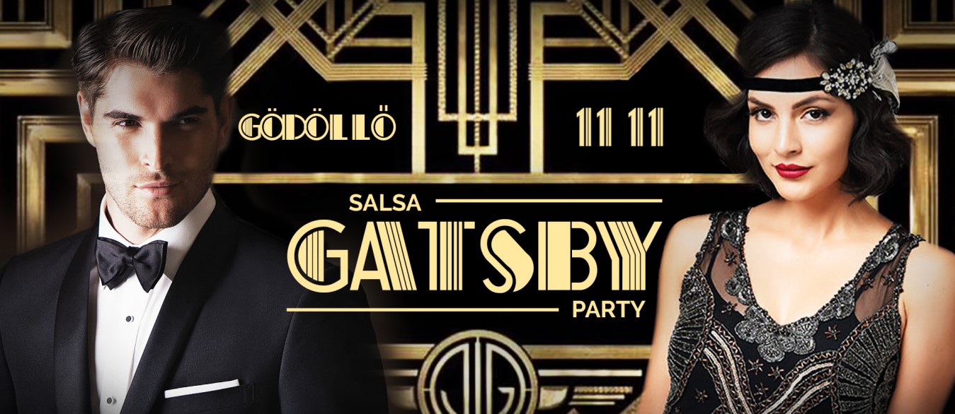 ✪ Salsa Gatsby Party ✪ Gödöllő ✪